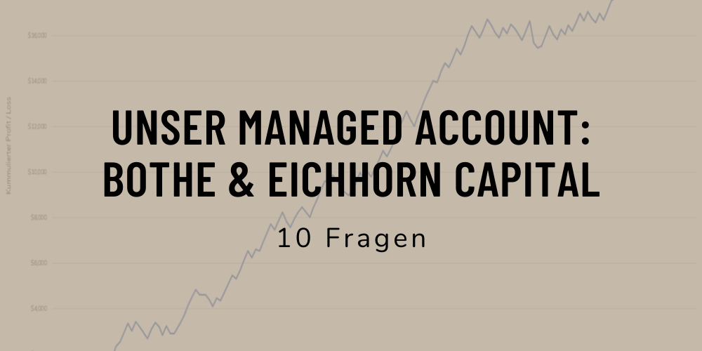 Managed Account Bothe und Eichhorn Capital