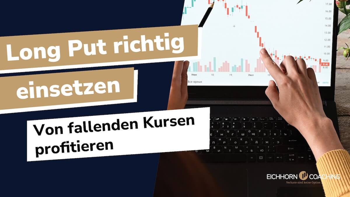 Long Put richtig einsetzen